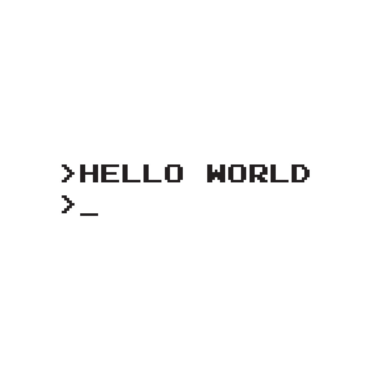 " HELLO WORLD " Tattoo